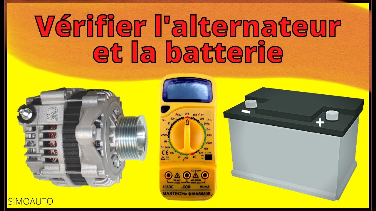 Comment vérifier un alternateur et une batterie avec un multimètre ? | SIMOAUTO